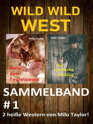cover image of Wild Wild West--Sammelband #1